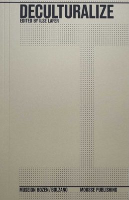 Cover of the book Deculturalize.