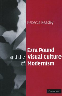 Cover of the book 'Ezra Pound and the visual culture of modernism', with a red background and the silhouette of a bearded face.