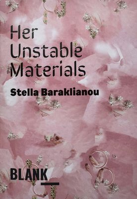 Cover of the book Her Unstable Materials, with the text in black over a collaged pink background.