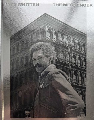 Cover of the book Jack Whitten: The Messenger.