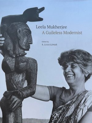 Cover of the book Leela Mukherjee: A Guileless Modernist.