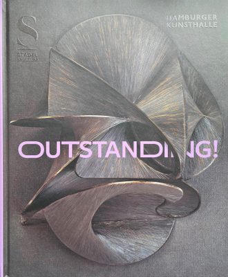 Cover of the book 'Outstanding', which has an image of a sculpture made from many intricate curved planes, appearing like a three-dimensional mathematical model made in bronze.