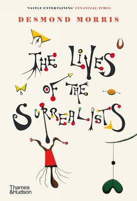 Cover of the book 'The Lives of the Surrealists'.