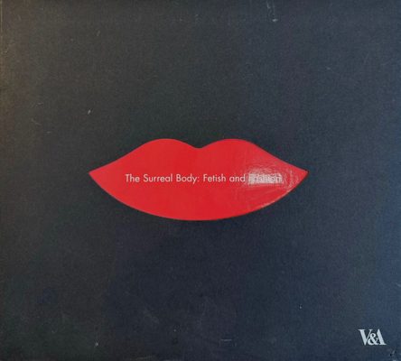 Cover of the book The Surreal Body: Fetish and Fashion.